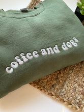 Load image into Gallery viewer, Coffee &amp; Dogs Crewneck
